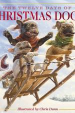 The Twelve Days of Christmas Dogs af Amanda Sobotka