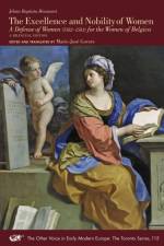The Excellence and Nobility of Women af Jehan Baptista Houwaert
