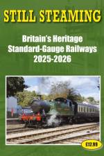 Still Steaming - Britain's Heritage standard-gauge Railways 2025-2026 af John Robinson