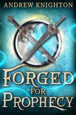 Forged For Destiny #2 af Andrew Knighton