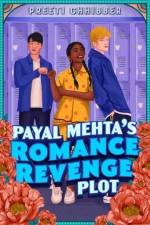 Payal Mehta's Romance Revenge Plot af Preeti Chhibber