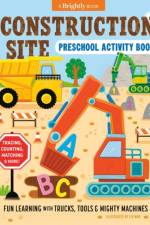 Construction Site Preschool Activity Book af Brightly