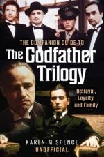 The Companion Guide to The Godfather Trilogy af Karen M Spence