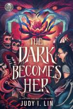 Rick Riordan Presents: The Dark Becomes Her af Judy I. Lin