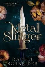 Metal Slinger af Rachel Schneider
