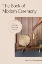 The Book of Modern Ceremony af Shari Dunbar Boyer