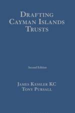 Drafting Cayman Islands Trusts af James Kessler KC