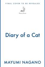 Diary of a Cat af Mayumi Nagano