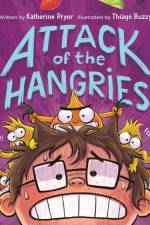 Attack of the Hangries af Katherine Pryor