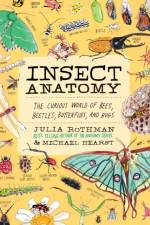 Insect Anatomy af Julia Rothman