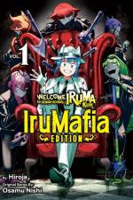 Welcome to Demon School! Iruma-kun: IruMafia Edition 1 af Osamu Nishi