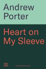 Heart on My Sleeve af Andrew Porter