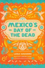Mexico's Day of the Dead af Luisa Navarro