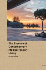 The Essence of Contemporary Mediterranean Living