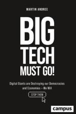 Big Tech Must Go! af Martin Andree