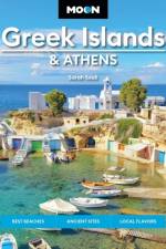 Moon Greek Islands & Athens (Third Edition) af Sarah Souli