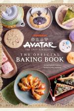 Avatar: The Last Airbender: The Official Baking Book af Jenn Fujikawa