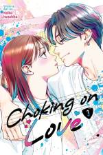 Choking on Love Vol. 3 af Keiko Iwashita
