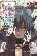 How NOT to Summon a Demon Lord (Manga) Vol. 22 af Yukiya Murasaki