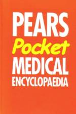 PEARS POCKET MEDICAL ENCYCLOPAEDIA af A M BENNET