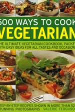 500 Ways to Cook Vegetarian af Valerie Ferguson