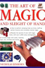 Art of Magic and Sleight of Hand: How to Perform Amazing Close-Up Tricks, Baffling Optical Illustions and Incredible Mental Magic. af Nicholas Einhorn
