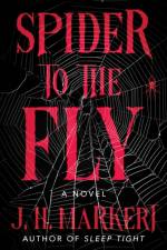 Spider to the Fly af J.H. Markert