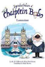 Sgeulachdan a' Chaiptein Bobo af R.D. Dikstra