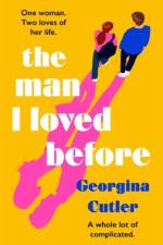 The Man I Loved Before af Georgina Cutler