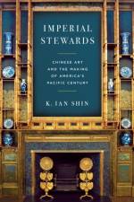 Imperial Stewards af K. Ian Shin