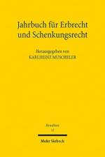 Jahrbuch Fur Erbrecht Und Schenkungsrecht af Karlheinz Muscheler