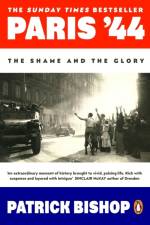 Paris '44 af Patrick Bishop