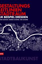 Gestaltungsleitlinien Stadtraum am Beispiel Dresden af Stefan Szuggat