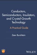 Conductors, Semiconductors, Insulators, and Crystal-Growth Technology af Zeev (Ben-Gurion University Burshtein