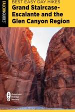 Best Easy Day Hikes Grand Staircase-Escalante and the Glen Canyon Region