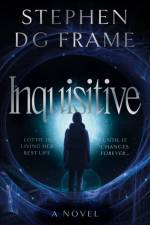 Inquisitive af Stephen DG Frame