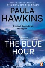 The Blue Hour af Paula Hawkins