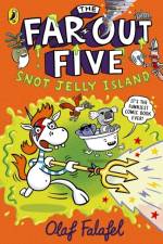 The Far-Out Five: Snot Jelly Island af Olaf Falafel