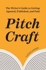 Pitch Craft af Laura Goode