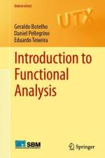 Introduction to Functional Analysis af Geraldo Botelho
