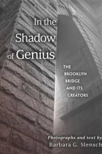 In the Shadow of Genius