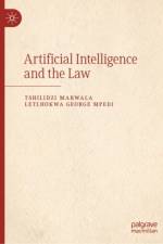 Artificial Intelligence and the Law af Tshilidzi Marwala