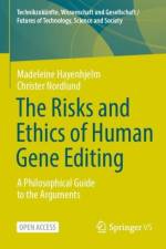 The Risks and Ethics of Human Gene Editing af Madeleine Hayenhjelm