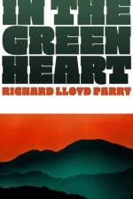 In the Green Heart af Richard Lloyd Parry
