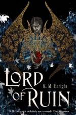 Lord of Ruin af K. M. Enright