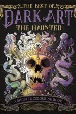 The Best of Dark Art: The Haunted af Francois (Illustrator) Gautier