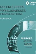 TAX PROCESSES FOR BUSINESS (FA24) WORKBOOK af JO OSBORNE