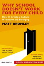 Why School Doesn’t Work for Every Child