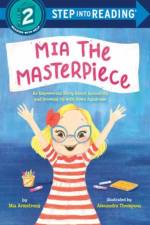 Mia the Masterpiece af Mia Armstrong