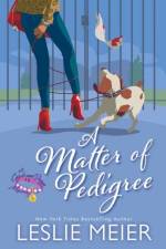 A Matter of Pedigree af Leslie Meier